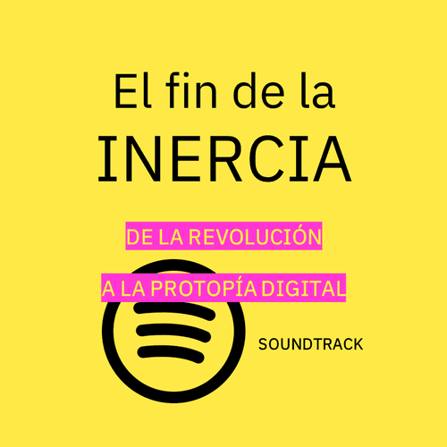 El fin de la INERCIA - Banda Sonora