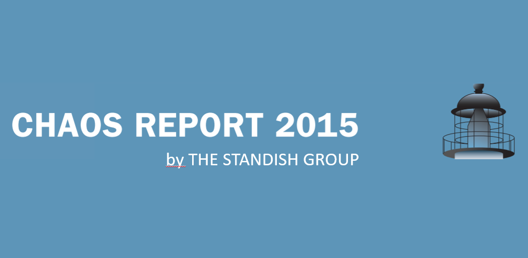Addicted to Chaos Report by The Standish Group \" 2015